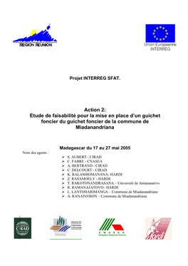 Action 2: Etude De Faisabilité Pour La Mise En Place D’Un Guichet Foncier Du Guichet Foncier De La Commune De Miadanandriana