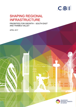 Infrastructure Priorities for the South East and Thames Valley