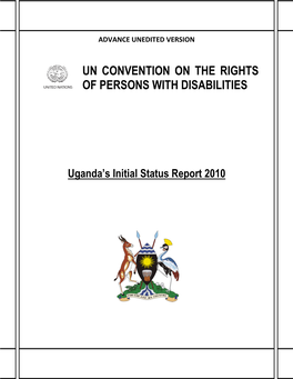 UN Convention on the Rights of Persons with Disabilities; Uganda’S Initial Status Report 2010 Page Ii