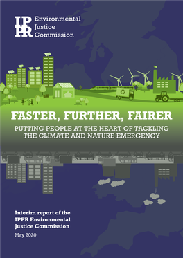 Faster, Further, Fairer Putting People at the Heart of Tackling the Climate and Nature Emergency