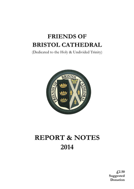 FRIENDS of BRISTOL CATHEDRAL REPORT 2012