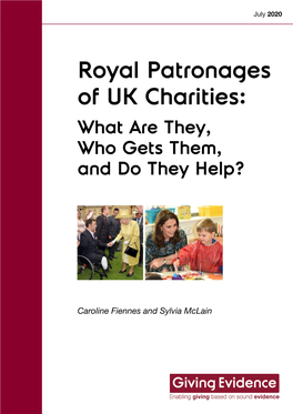 Royal Patronages of UK Charities: What Are They, Who Gets Them, and Do They Help?