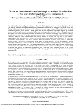 Disruptive Coloration Tricks the Human Eye – a Study of Detection Times of Two Near-Similar Targets in Natural Backgrounds Gorm K