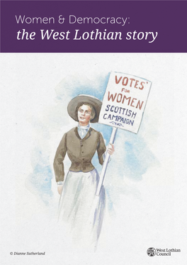 Women & Democracy: the West Lothian Story