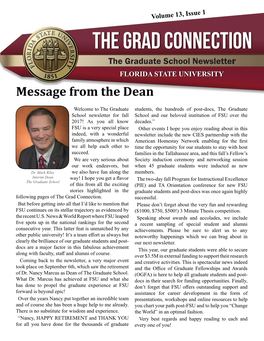 THE GRAD CONNECTION the Graduate School Newsletter FLORIDA STATE UNIVERSITY Message from the Dean