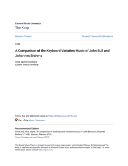 A Comparison of the Keyboard Variation Music of John Bull and Johannes Brahms