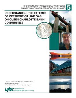 Understanding the Effects of Offshore Oil and Gas on Queen Charlotte Basin Communities