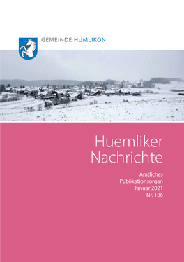 Huemliker Nachrichte Amtliches Publikationsorgan Januar 2021 Nr