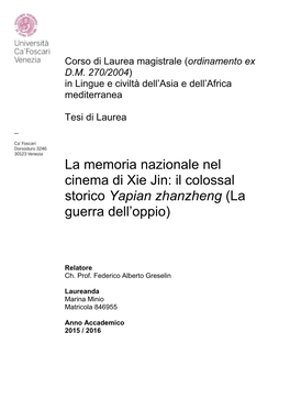 La Memoria Nazionale Nel Cinema Di Xie Jin: Il Colossal Storico Yapian Zhanzheng (La Guerra Dell’Oppio)