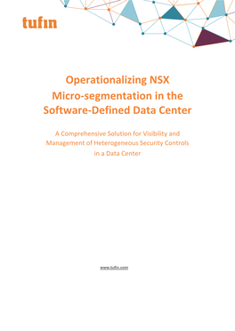 Operationalizing NSX Data Center Micro‐Segmentation in the Software