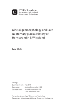 Glacial Geomorphology and Late Quaternary Glacial History of Hornstrandir, NW Iceland