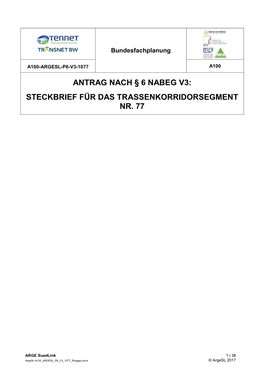 Antrag Nach § 6 Nabeg V3: Steckbrief Für Das Trassenkorridorsegment Nr. 77