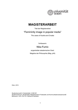 MAGISTERARBEIT Titel Der Magisterarbeit “Femininity Image in Popular Media” the Cases of Austria and Croatia