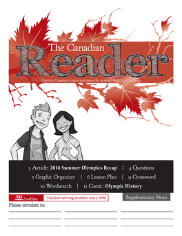 The Canadian Reader Supplementary News “Th Is Is What We Work for a Decade,” She and Yet… Said