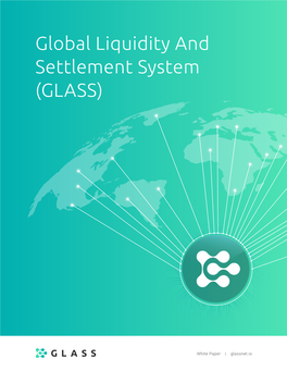 Global Liquidity and Settlement System (GLASS)