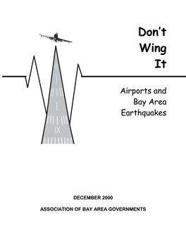 Don't Wing It – Airports and Bay Area Earthquakes