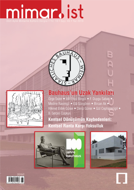 Bauhaus'un Uzak Yankıları