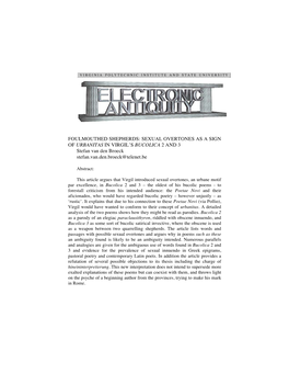 FOULMOUTHED SHEPHERDS: SEXUAL OVERTONES AS a SIGN of URBANITAS in VIRGIL’S BUCOLICA 2 and 3 Stefan Van Den Broeck Stefan.Van.Den.Broeck@Telenet.Be