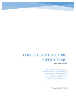 CONCRETE ARCHITECTURE: SUPERTUXKART the Architects