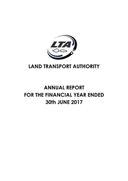 LAND TRANSPORT AUTHORITY ANNUAL REPORT for the FINANCIAL YEAR ENDED 30Th JUNE 2017