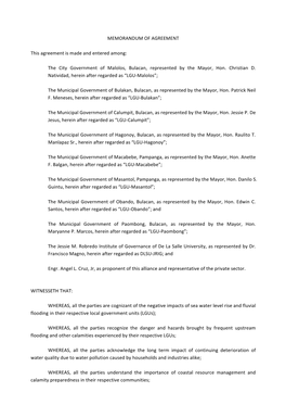 MEMORANDUM of AGREEMENT This Agreement Is Made and Entered Among: the City Government of Malolos, Bulacan, Represented