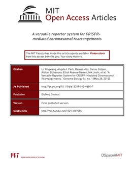 A Versatile Reporter System for CRISPR-Mediated Chromosomal Rearrangements.” Genome Biology 16, No