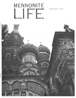 1ENN0NITE LIFE OCTOBER 1970 an Illustrated Quarterly Published by Bethel College, North Newton, Kansas