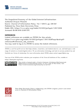 The Geopolitical Economy of the Global Internet Infrastructure Author(S): Dwayne Winseck Source: Journal of Information Policy, Vol