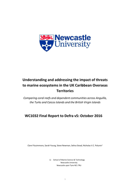 Understanding and Addressing the Impact of Threats to Marine Ecosystems in the UK Caribbean Overseas Territories WC1032 Final Re