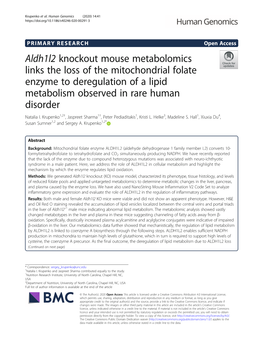 Aldh1l2 Knockout Mouse Metabolomics Links the Loss of the Mitochondrial Folate Enzyme to Deregulation of a Lipid Metabolism Observed in Rare Human Disorder Natalia I