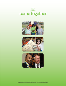 Arkansas Community Foundation 2008 Annual Report on the Cover