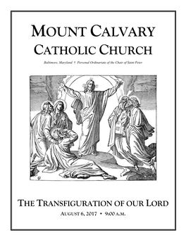 MOUNT CALVARY CATHOLIC CHURCH Baltimore, Maryland † Personal Ordinariate of the Chair of Saint Peter