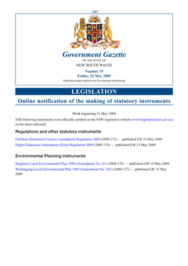 Government Gazette of the STATE of NEW SOUTH WALES Number 75 Friday, 22 May 2009 Published Under Authority by Government Advertising