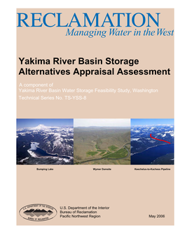 Yakima River Basin Storage Alternatives Appraisal Assessment