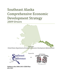 Southeast Alaska Comprehensive Economic Development Strategy 2009 UPDATE
