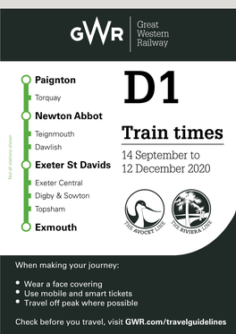 Train Times Dawlish 14 September to Exeter St Davids 12 December 2020 Not All Stations Shown Exeter Central Digby & Sowton Topsham