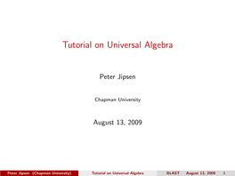 Tutorial on Universal Algebra