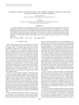 A GENERAL THEORY of CONNECTIVITY and CURRENT SHEETS in CORONAL MAGNETIC FIELDS ANCHORED to DISCRETE SOURCES D. W. Longcope and I