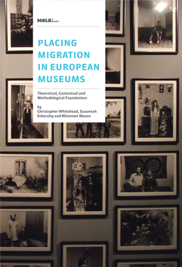 Placing Migration in European Museums