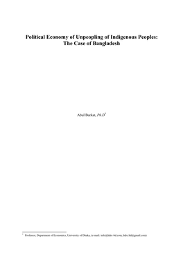Political Economy of Unpeopling of Indigenous Peoples: the Case of Bangladesh/Abul Barkat 2