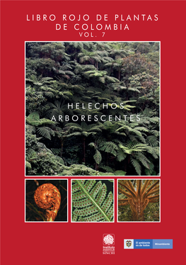 Libro Rojo De Plantas De Colombia Vol. 7 Helechos Arborescentes