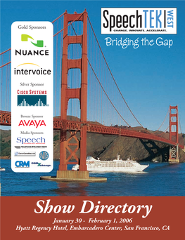 Show Directory January 30 - February 1, 2006 Hyatt Regency Hotel, Embarcadero Center, San Francisco, CA 051128-01 STW06 SD 1/9/06 7:14 PM Page 3