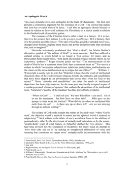 1 an Apologetic Sketch This Essay Presents a Two-Step Apologetic for the Truth of Christianity. the First Step Presents a Cumul