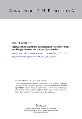 Verification of Axioms for Euclidean and Relativistic Fields and Haag's Theorem in a Class of P()2-Models