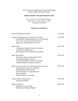 1 the Association for Diplomatic Studies and Training Foreign Affairs Oral History Project AMBASSADOR CARL EDWARD DILLERY Interv