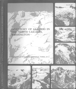 Inventory O^ &Laciers in the North Cascades, Wasington