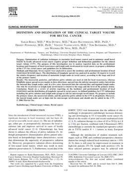 Definition and Delineation of the Clinical Target Volume for Rectal Cancer Sarah Roels, M.D.,* Wim Duthoy, M.D.,§ Karin Hauster