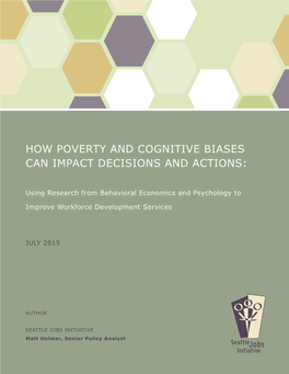 How Poverty and Cognitive Biases Can Impact Decisions and Actions