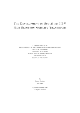 The Development of Sub-25 Nm III-V High Electron Mobility Transistors