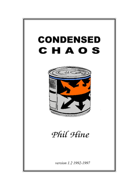 CONDENSED C H a O S Phil Hine